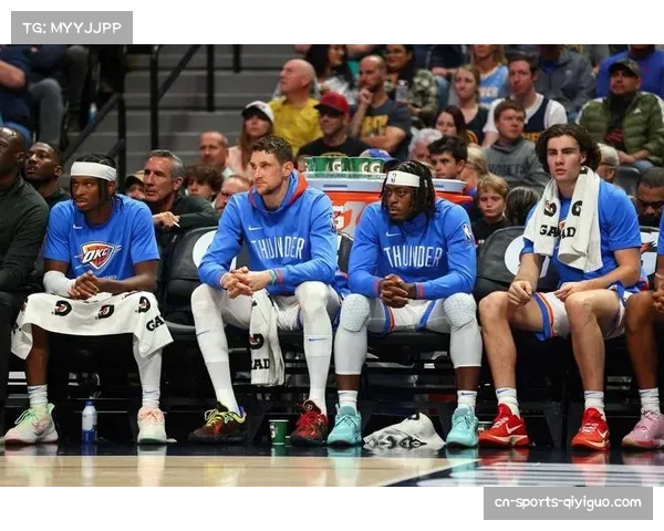 雷霆霍姆格伦空间属性价值凸显，锋线掩护战术创场均助攻第一